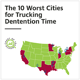 Chart of the Month: The 10 Worst Cities for Trucking Detention Time